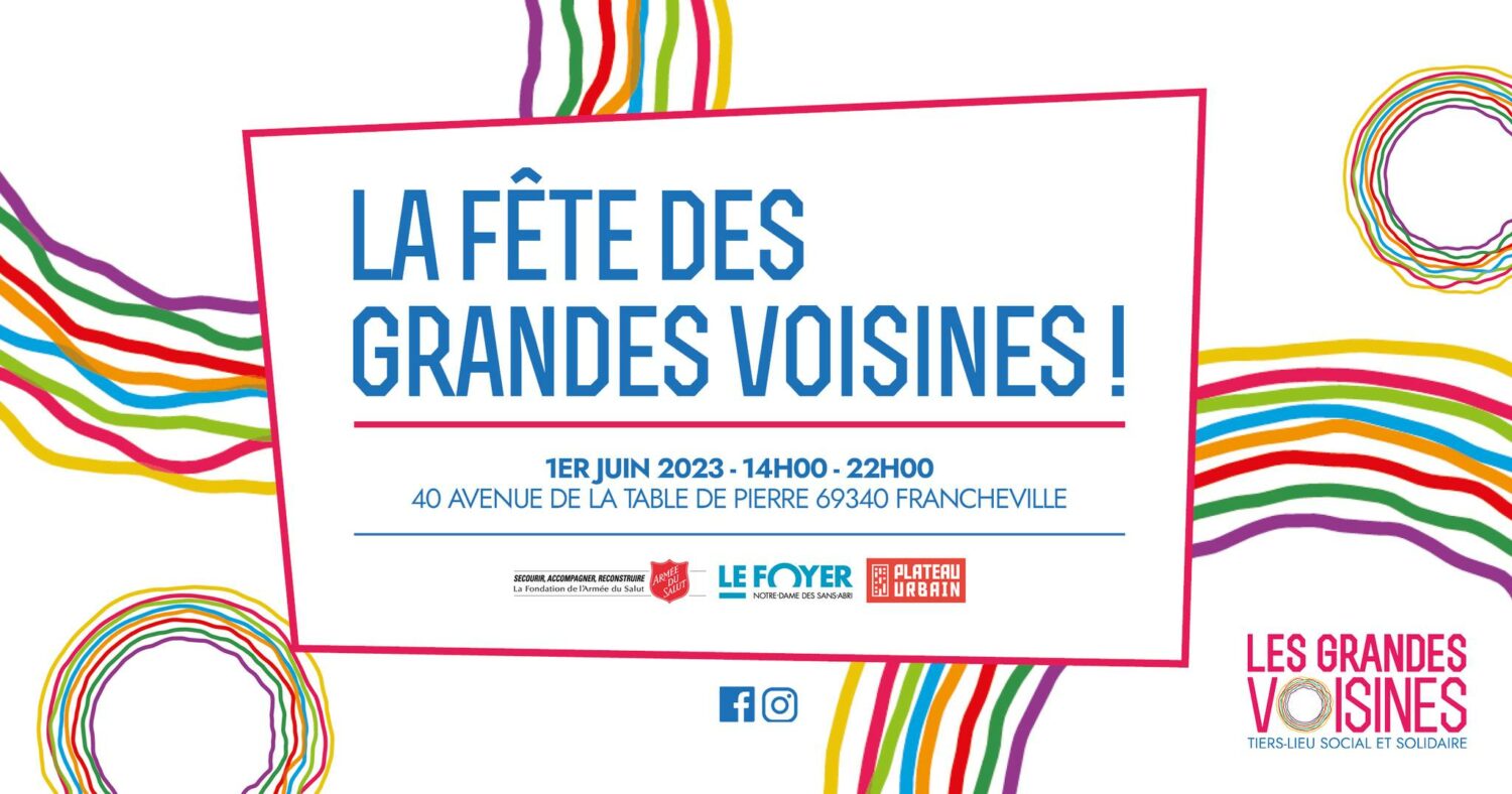 La fête des Grandes Voisines