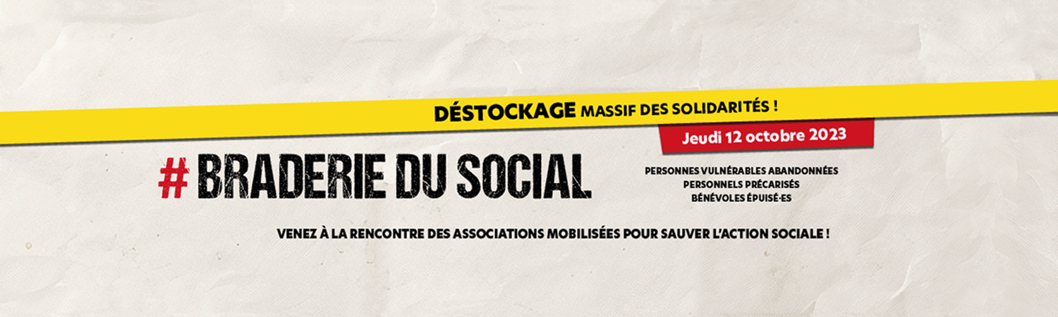 Braderie du Social (Mobilisation du 12/10/2023)