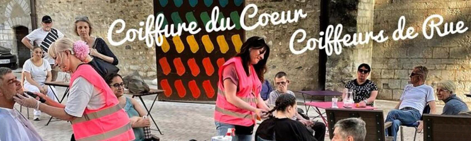 Coiffure du Cœur : maraude de coiffure à Roanne