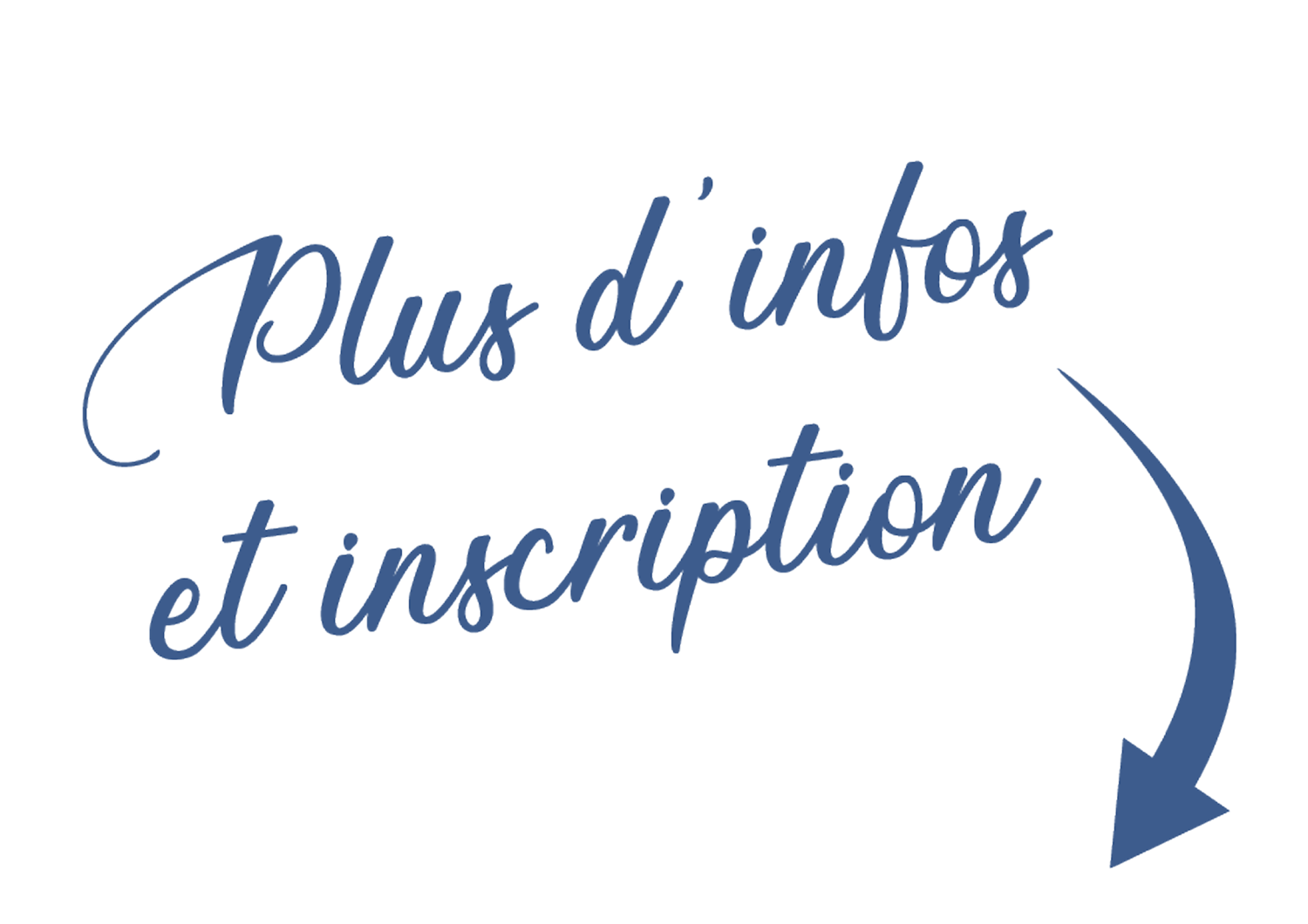 Plus d'informations et inscription